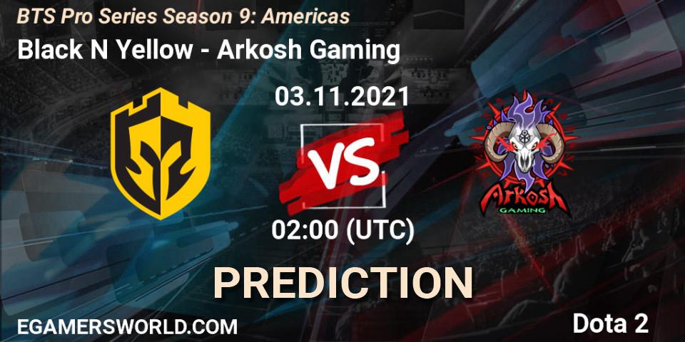 Pronósticos Black N Yellow - Arkosh Gaming. 03.11.2021 at 03:07. BTS Pro Series Season 9: Americas - Dota 2