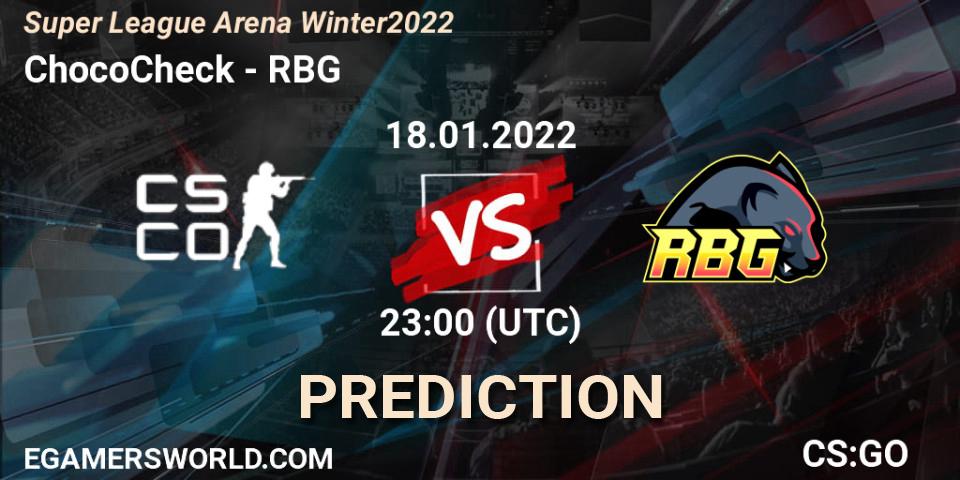 Pronósticos ChocoCheck - RBG. 18.01.22. Super League Arena Winter 2022 - CS2 (CS:GO)