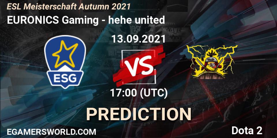 Pronósticos EURONICS Gaming - hehe united. 13.09.2021 at 17:01. ESL Meisterschaft Autumn 2021 - Dota 2