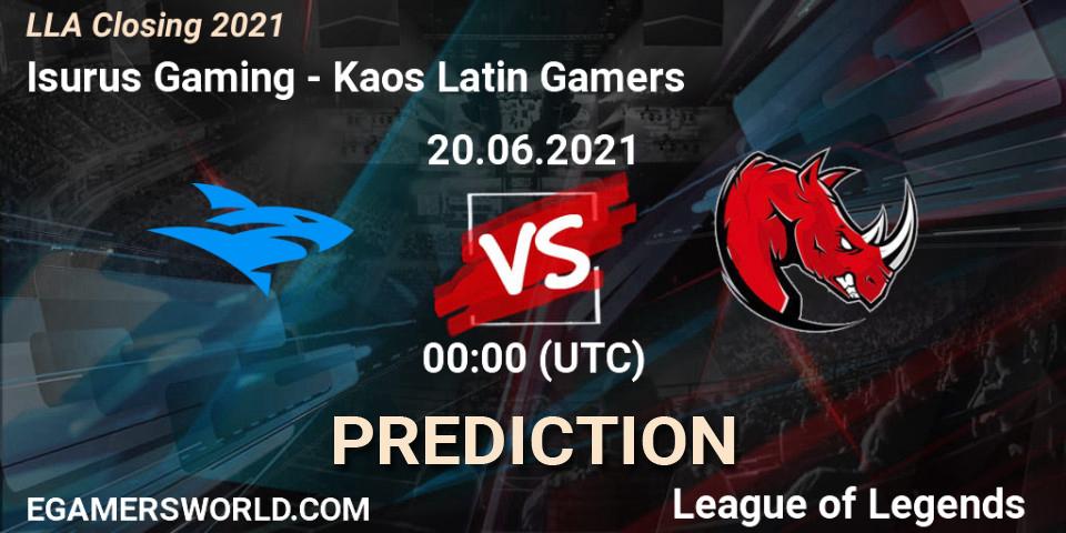 Pronósticos Isurus Gaming - Kaos Latin Gamers. 20.06.21. LLA Closing 2021 - LoL