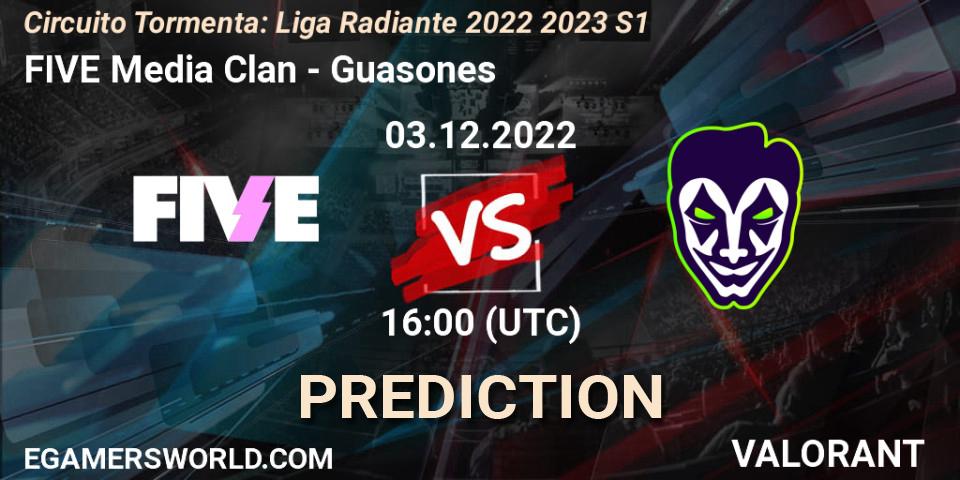 Pronósticos FIVE Media Clan - Guasones. 03.12.2022 at 16:00. Circuito Tormenta: Liga Radiante 2022 2023 S1 - VALORANT