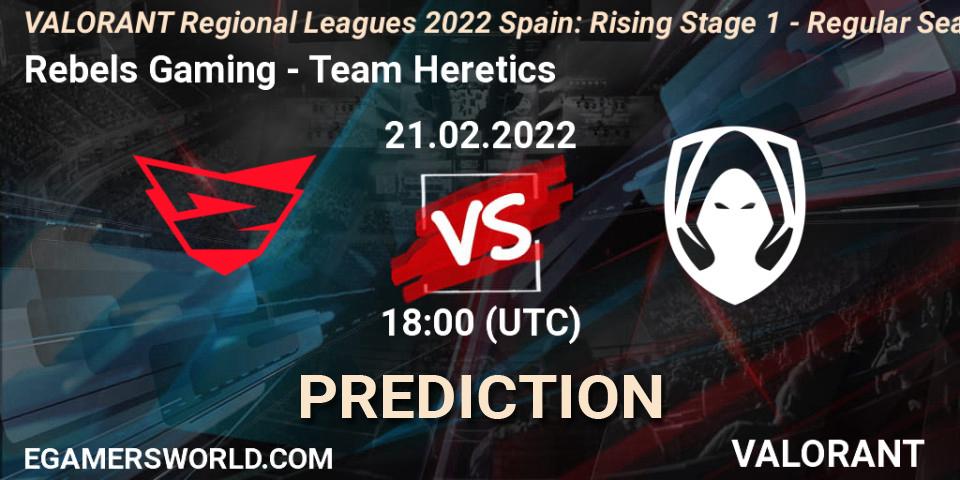 Pronósticos Rebels Gaming - Team Heretics. 22.02.2022 at 22:25. VALORANT Regional Leagues 2022 Spain: Rising Stage 1 - Regular Season - VALORANT