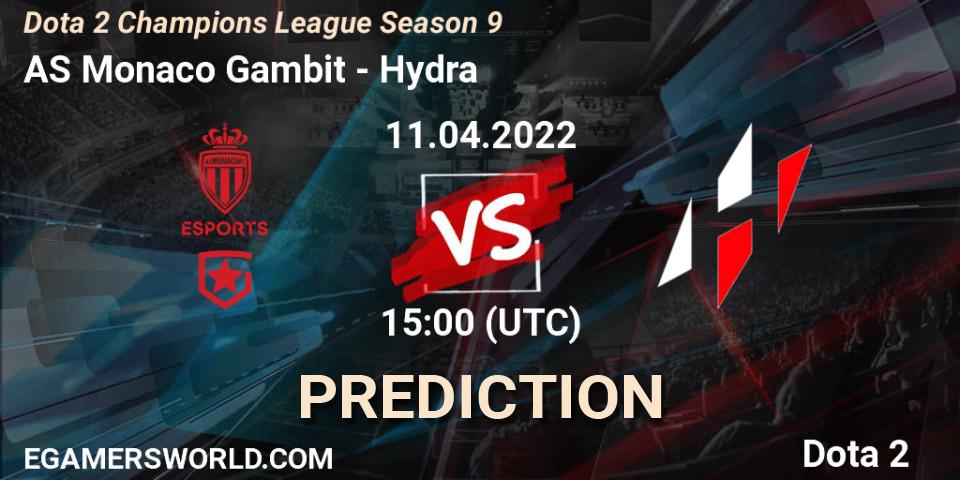 Pronósticos AS Monaco Gambit - Hydra. 11.04.22. Dota 2 Champions League Season 9 - Dota 2