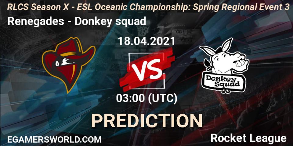 Pronósticos Renegades - Donkey squad. 18.04.2021 at 03:45. RLCS Season X - ESL Oceanic Championship: Spring Regional Event 3 - Rocket League