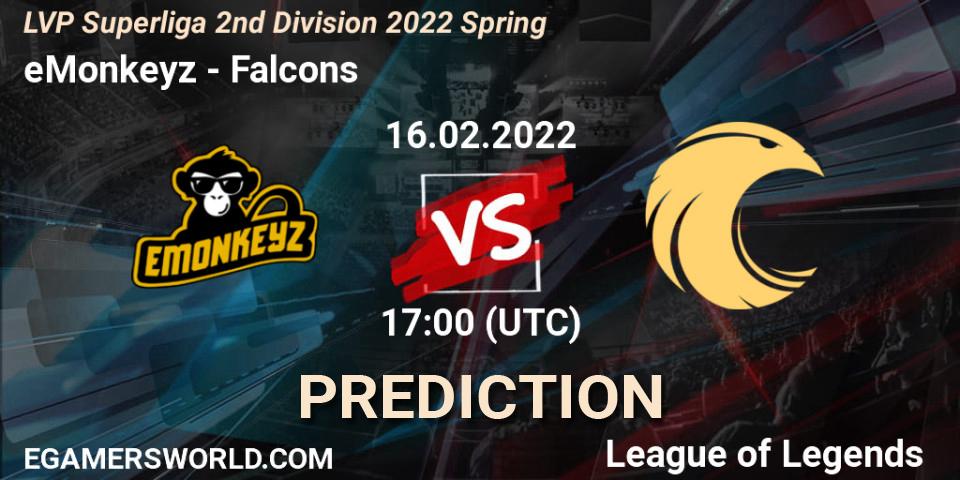 Pronósticos eMonkeyz - Falcons. 16.02.22. LVP Superliga 2nd Division 2022 Spring - LoL