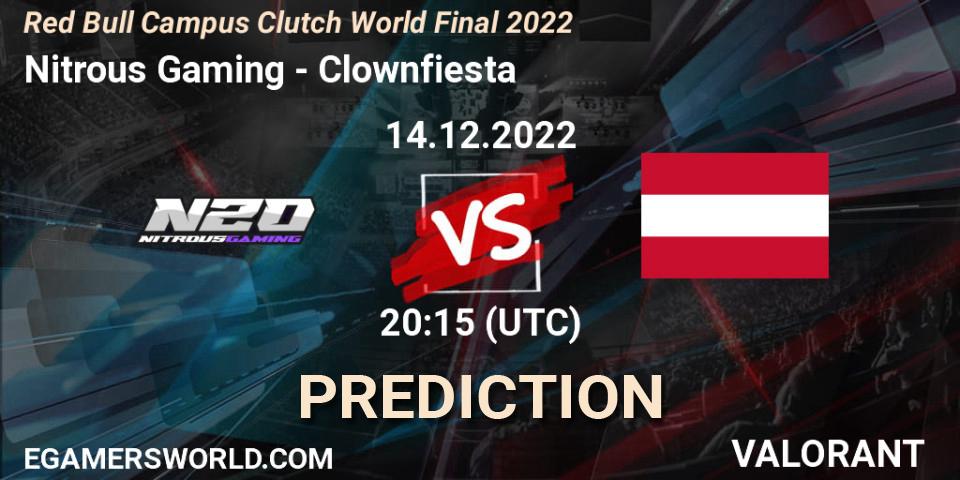 Pronósticos Nitrous Gaming - Clownfiesta. 14.12.2022 at 20:15. Red Bull Campus Clutch World Final 2022 - VALORANT