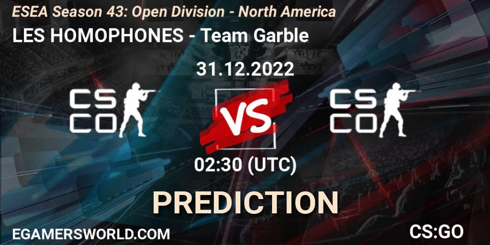 Pronósticos LES HOMOPHONES - Team Garble. 31.12.2022 at 02:30. ESEA Season 43: Open Division - North America - Counter-Strike (CS2)