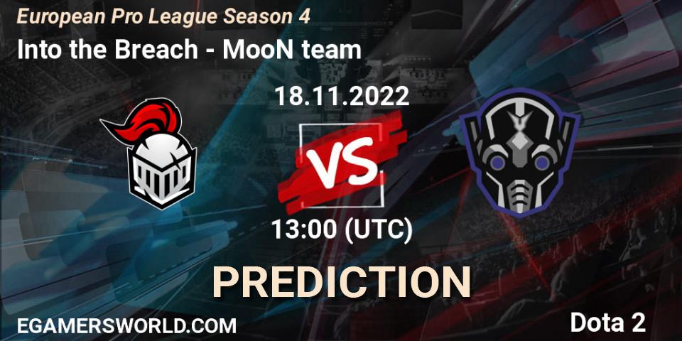 Pronósticos Into the Breach - MooN team. 18.11.22. European Pro League Season 4 - Dota 2