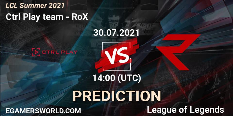 Pronósticos Ctrl Play team - RoX. 30.07.21. LCL Summer 2021 - LoL