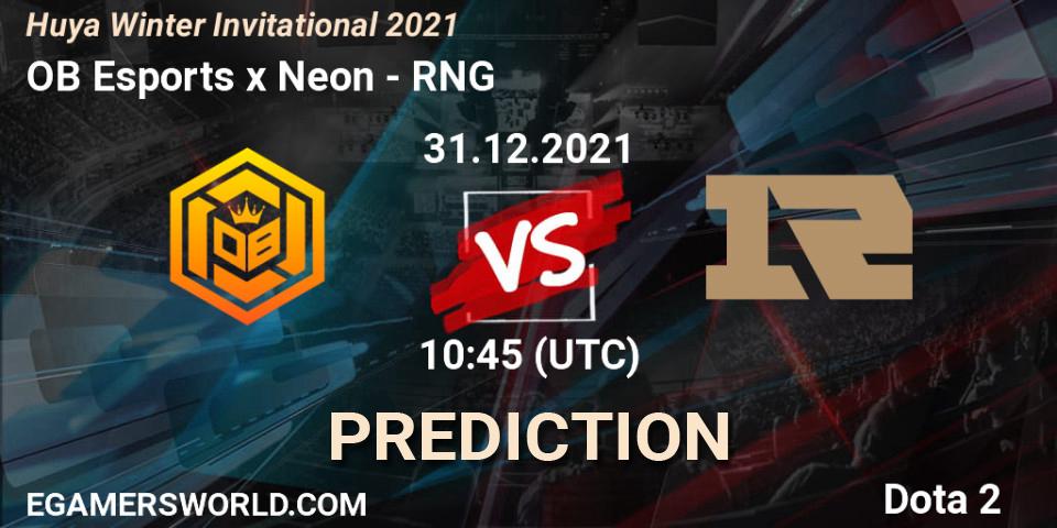 Pronósticos OB Esports x Neon - RNG. 31.12.2021 at 11:04. Huya Winter Invitational 2021 - Dota 2