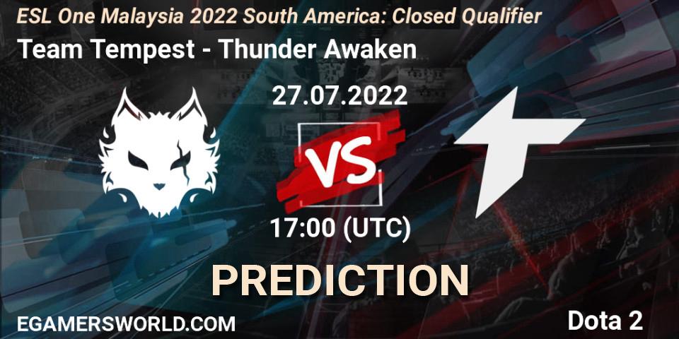 Pronósticos Team Tempest - Thunder Awaken. 27.07.2022 at 17:04. ESL One Malaysia 2022 South America: Closed Qualifier - Dota 2