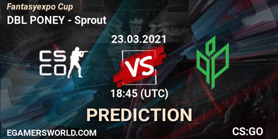 Pronósticos DBL PONEY - Sprout. 23.03.2021 at 18:45. Fantasyexpo Cup Spring 2021 - Counter-Strike (CS2)