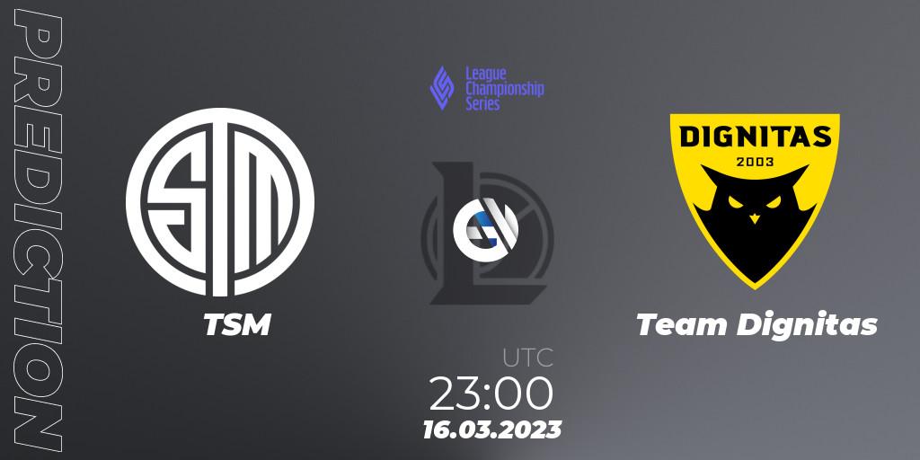 Pronósticos TSM - Team Dignitas. 16.03.23. LCS Spring 2023 - Group Stage - LoL