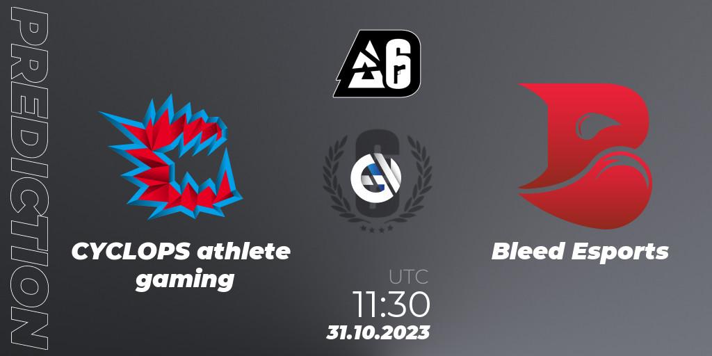 Pronósticos CYCLOPS athlete gaming - Bleed Esports. 31.10.23. BLAST Major USA 2023 - Rainbow Six
