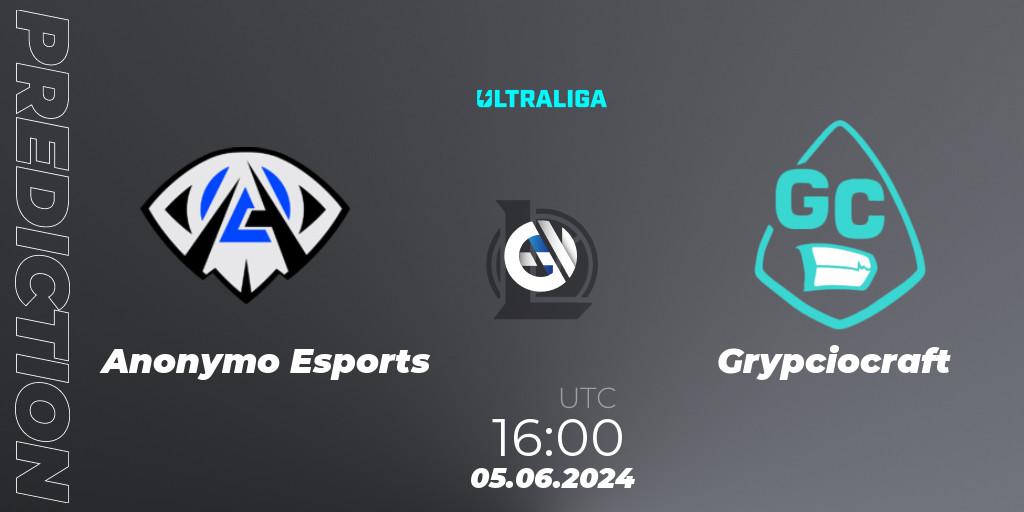 Pronósticos Anonymo Esports - Grypciocraft. 05.06.2024 at 16:00. Ultraliga Season 12 - LoL