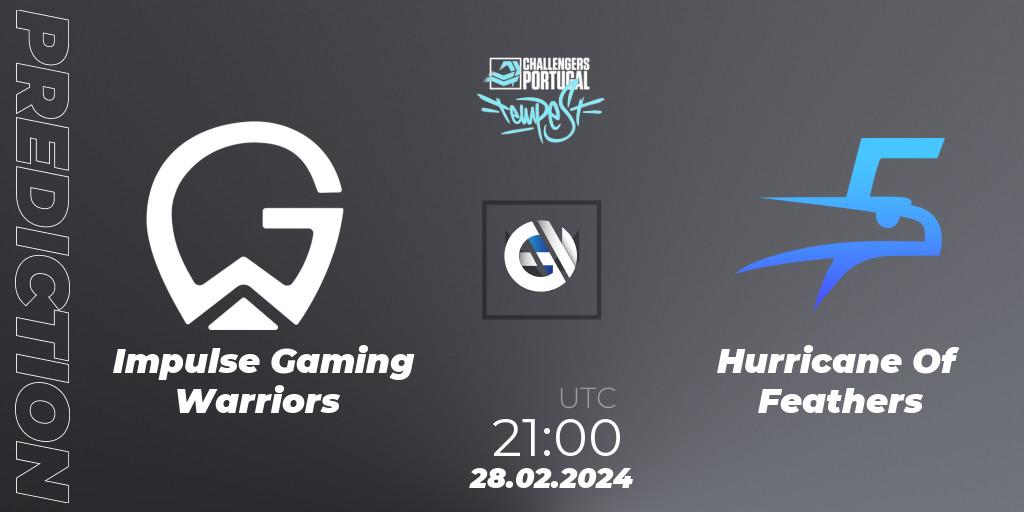 Pronósticos Impulse Gaming Warriors - Hurricane Of Feathers. 28.02.24. VALORANT Challengers 2024 Portugal: Tempest Split 1 - VALORANT