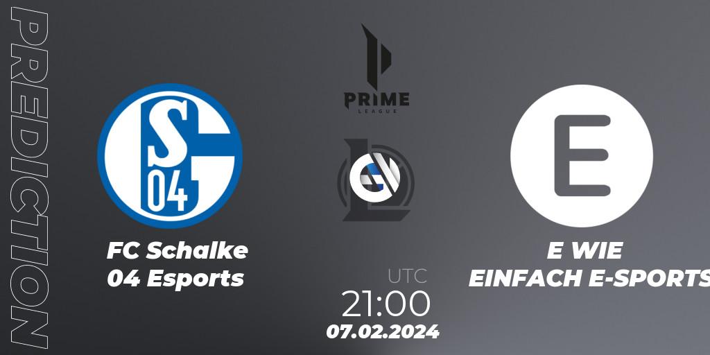 Pronósticos FC Schalke 04 Esports - E WIE EINFACH E-SPORTS. 07.02.24. Prime League Spring 2024 - Group Stage - LoL