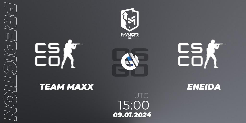 Pronósticos TEAM MAXX - ENEIDA. 09.01.2024 at 15:00. PGL CS2 Major Copenhagen 2024 Europe RMR Open Qualifier 1 - Counter-Strike (CS2)