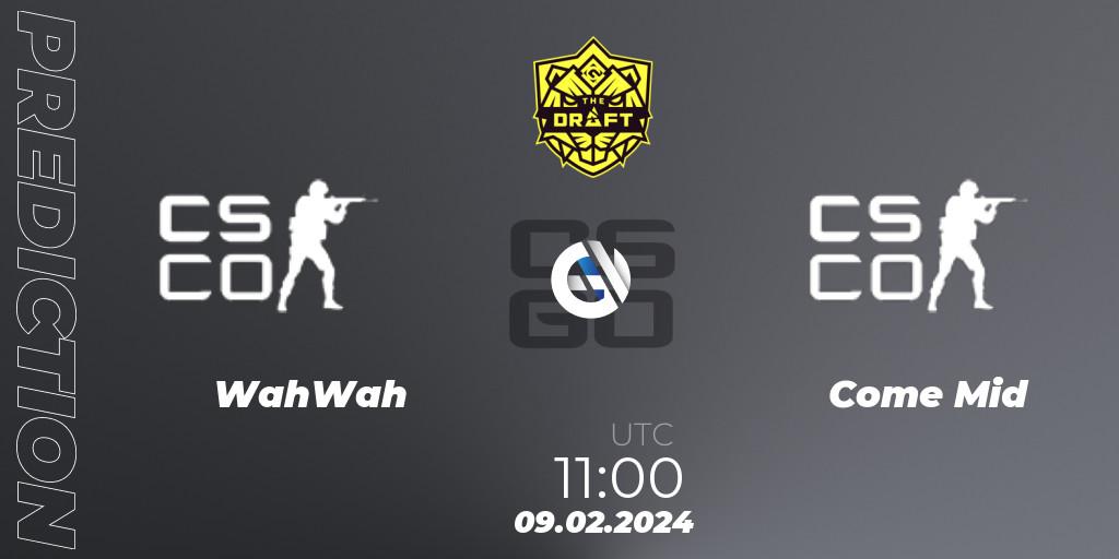 Pronósticos WahWah - Come Mid. 09.02.2024 at 10:15. BLAST The Draft Season 1 - Counter-Strike (CS2)
