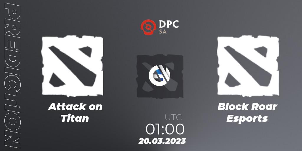 Pronósticos Attack on Titan - Block Roar Esports. 20.03.2023 at 01:00. DPC 2023 Tour 2: SA Closed Qualifier - Dota 2