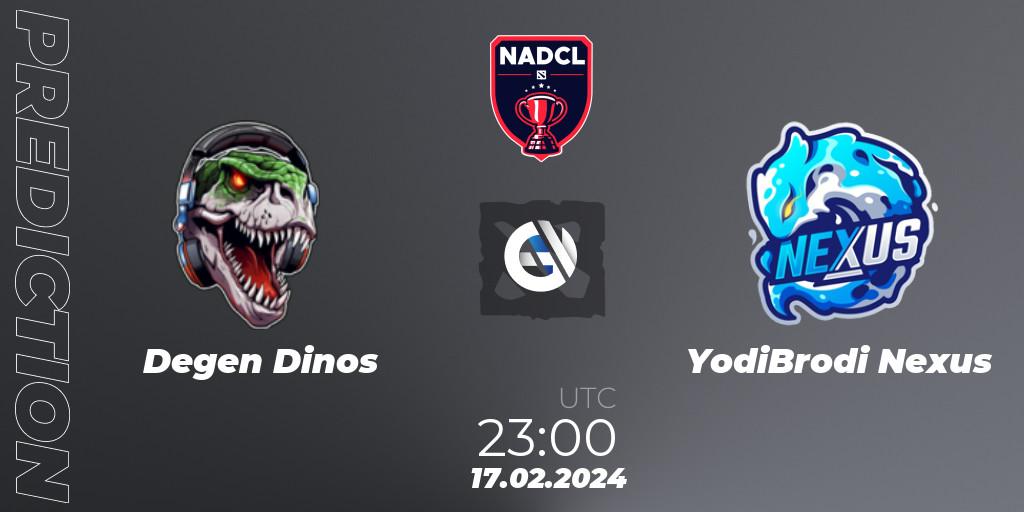 Pronósticos Degen Dinos - YodiBrodi Nexus. 17.02.2024 at 23:00. North American Dota Challengers League Season 6 Division 1 - Dota 2