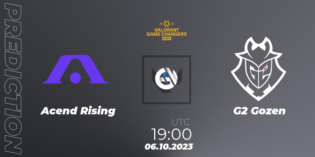 Pronósticos Acend Rising - G2 Gozen. 06.10.2023 at 18:10. VCT 2023: Game Changers EMEA Stage 3 - Playoffs - VALORANT