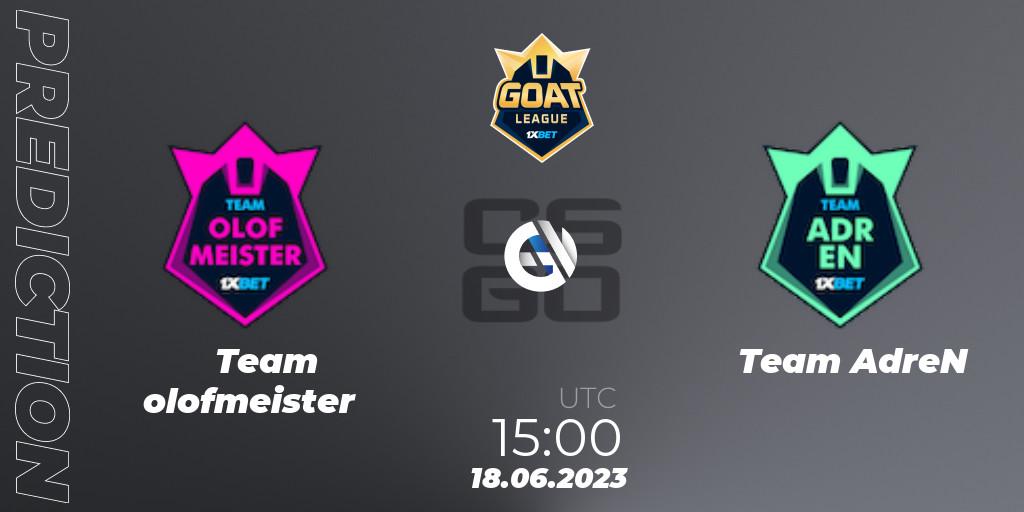 Pronósticos Team olofmeister - Team AdreN. 18.06.2023 at 15:00. 1xBet GOAT League 2023 Summer VACation - Counter-Strike (CS2)