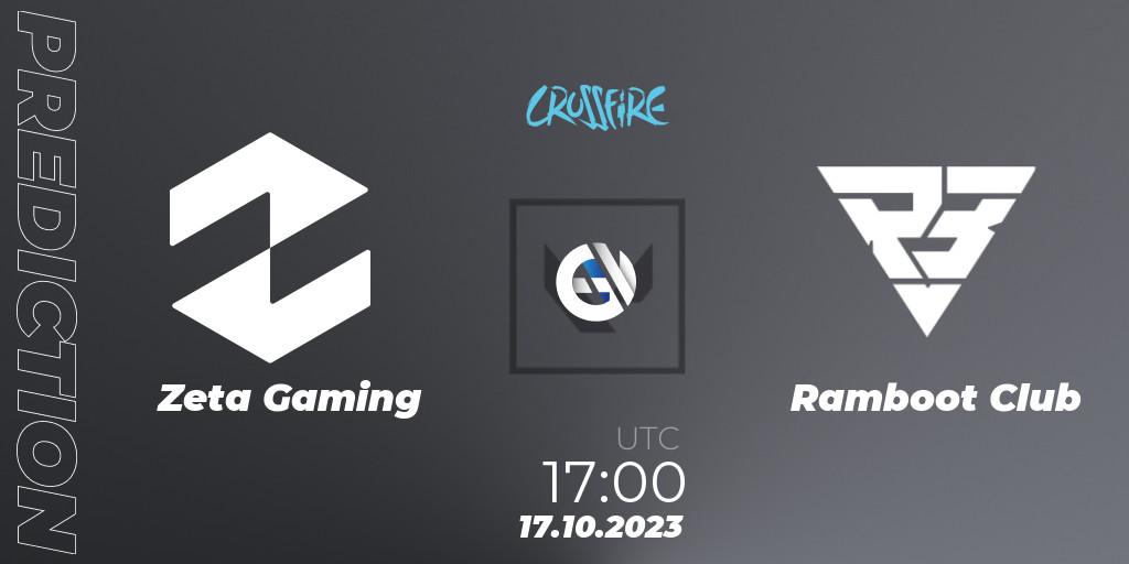 Pronósticos Zeta Gaming - Ramboot Club. 17.10.2023 at 17:00. LVP - Crossfire Cup 2023: Contenders #2 - VALORANT