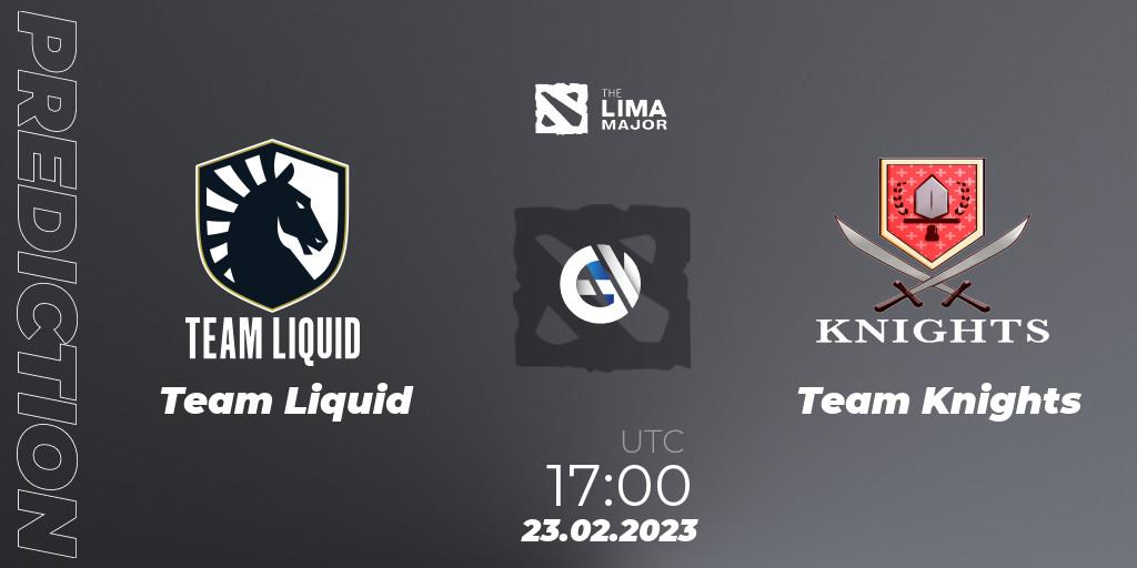 Pronósticos Team Liquid - Team Knights. 23.02.2023 at 16:58. The Lima Major 2023 - Dota 2