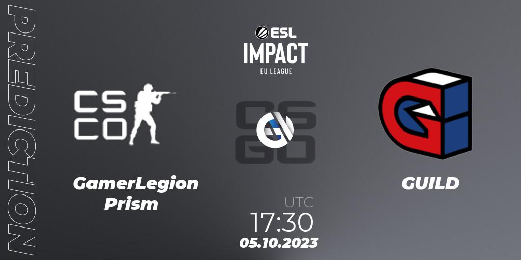 Pronósticos GamerLegion Prism - GUILD. 05.10.23. ESL Impact League Season 4: European Division - CS2 (CS:GO)