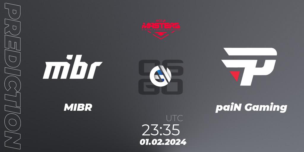Pronósticos MIBR - paiN Gaming. 01.02.2024 at 23:35. ACE South American Masters Spring 2024 - A BLAST Premier Qualifier - Counter-Strike (CS2)