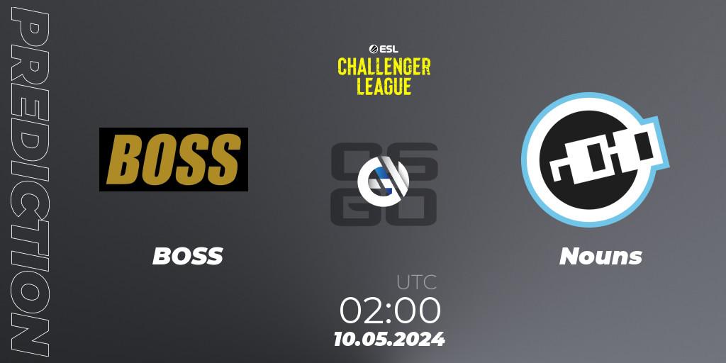 Pronósticos BOSS - Nouns. 10.05.2024 at 02:00. ESL Challenger League Season 47: North America - Counter-Strike (CS2)