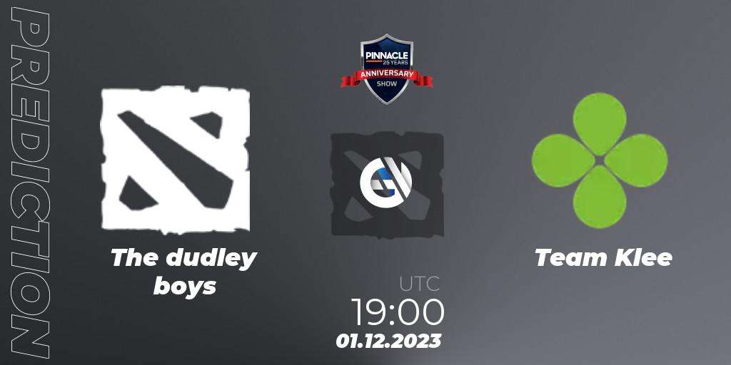 Pronósticos The dudley boys - Team Klee. 01.12.23. Pinnacle - 25 Year Anniversary Show - Dota 2