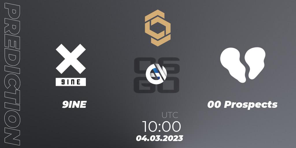 Pronósticos 9INE - 00 Prospects. 04.03.2023 at 10:00. CCT South Europe Series #3 - Counter-Strike (CS2)