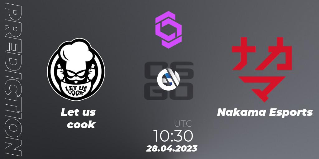 Pronósticos Let us cook - Nakama Esports. 28.04.2023 at 10:30. CCT West Europe Series #3 - Counter-Strike (CS2)