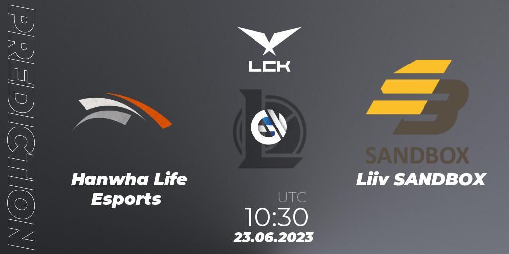 Pronósticos Hanwha Life Esports - Liiv SANDBOX. 23.06.23. LCK Summer 2023 Regular Season - LoL
