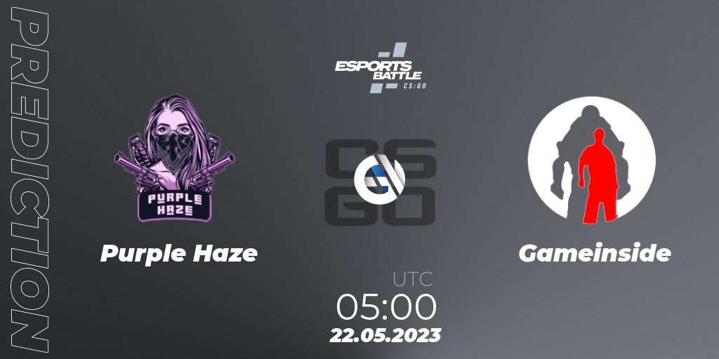 Pronósticos Purple Haze - Gameinside. 22.05.2023 at 05:00. ESportsBattle Season 19 - Counter-Strike (CS2)