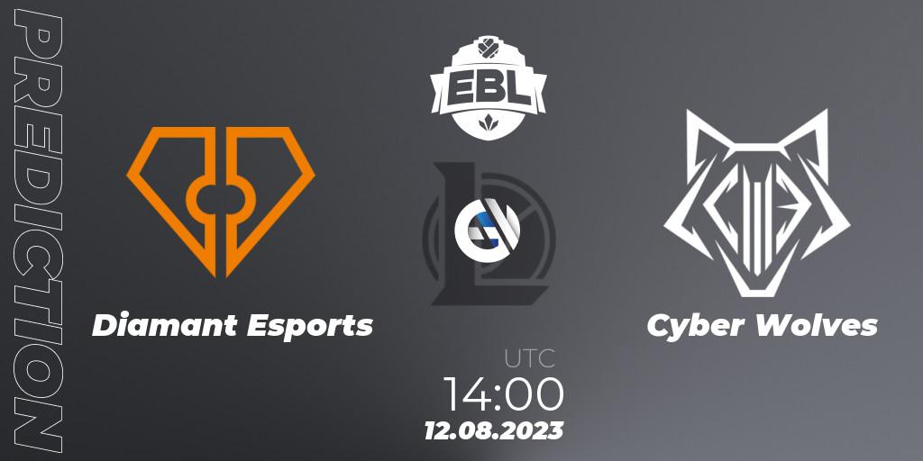 Pronósticos Diamant Esports - Cyber Wolves. 12.08.23. Esports Balkan League Season 13 - LoL