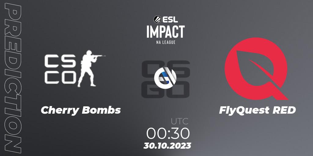 Pronósticos Cherry Bombs - FlyQuest RED. 29.10.2023 at 23:30. ESL Impact League Season 4: North American Division - Counter-Strike (CS2)