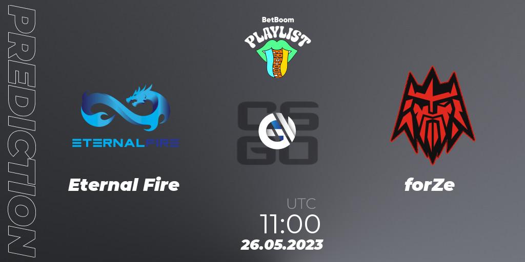 Pronósticos Eternal Fire - forZe. 26.05.2023 at 11:35. BetBoom Playlist. Freedom - Counter-Strike (CS2)