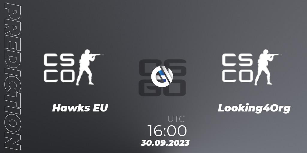 Pronósticos Hawks EU - Looking4Org. 07.10.2023 at 18:00. Esportal Clash Open - Counter-Strike (CS2)