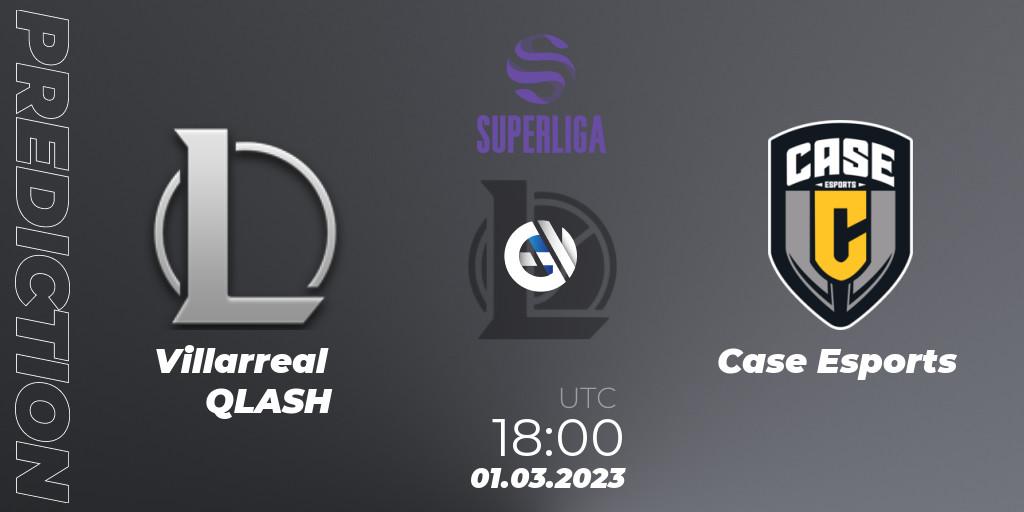 Pronósticos Villarreal QLASH - Case Esports. 01.03.2023 at 18:00. LVP Superliga 2nd Division Spring 2023 - Group Stage - LoL