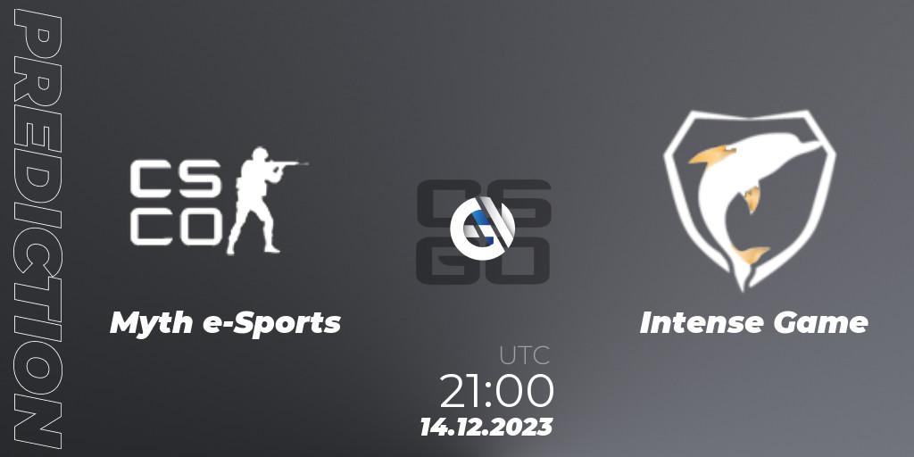 Pronósticos Myth e-Sports - Intense Game. 14.12.2023 at 21:00. Gamers Club Liga Série A: December 2023 - Counter-Strike (CS2)