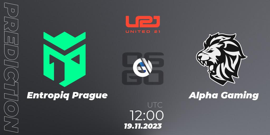 Pronósticos Entropiq Prague - Alpha Gaming. 19.11.23. United21 Season 8 - CS2 (CS:GO)
