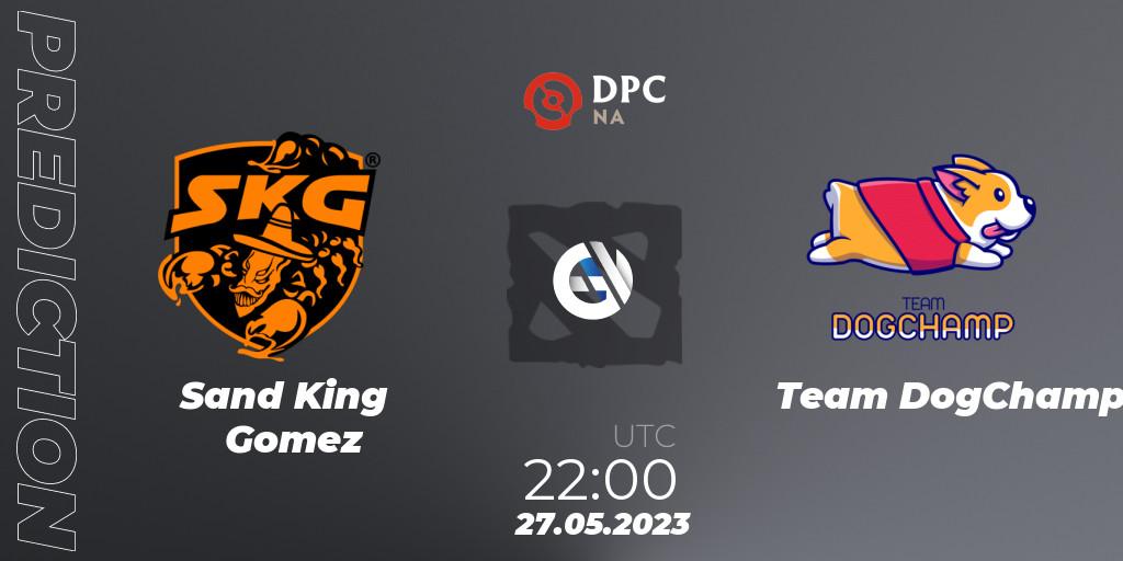 Pronósticos Sand King Gomez - Team DogChamp. 27.05.23. DPC 2023 Tour 3: NA Division I (Upper) - Dota 2