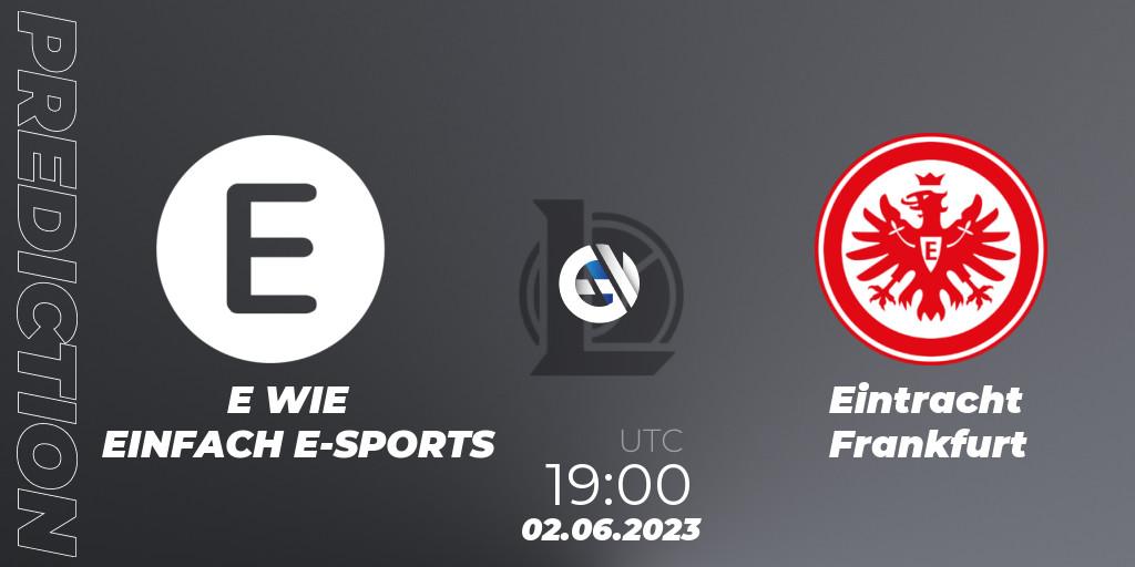 Pronósticos E WIE EINFACH E-SPORTS - Eintracht Frankfurt. 02.06.23. Prime League Summer 2023 - Group Stage - LoL