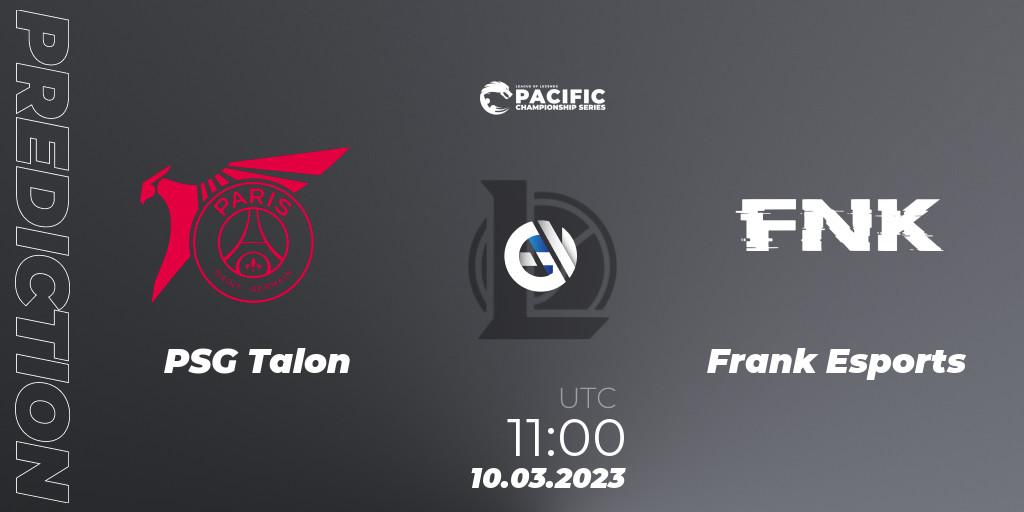 Pronósticos PSG Talon - Frank Esports. 10.03.2023 at 11:00. PCS Spring 2023 - Group Stage - LoL