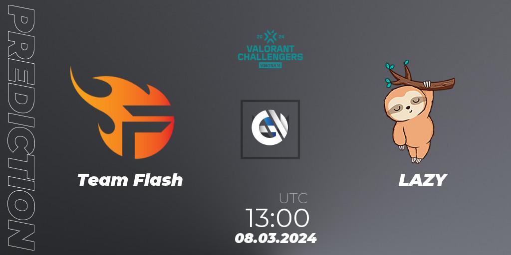 Pronósticos Team Flash - LAZY. 08.03.24. VALORANT Challengers 2024 Vietnam: Split 1 - VALORANT