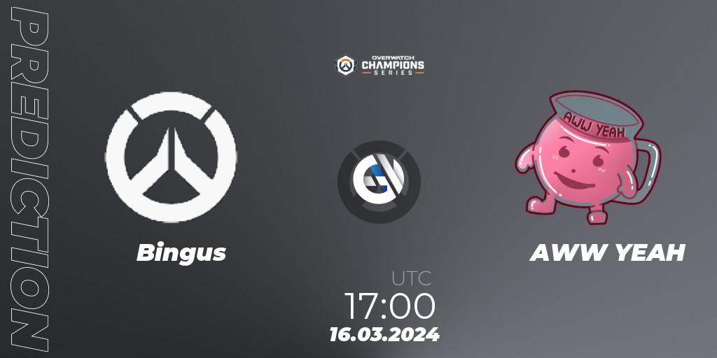 Pronósticos Bingus - AWW YEAH. 16.03.24. Overwatch Champions Series 2024 - EMEA Stage 1 Group Stage - Overwatch