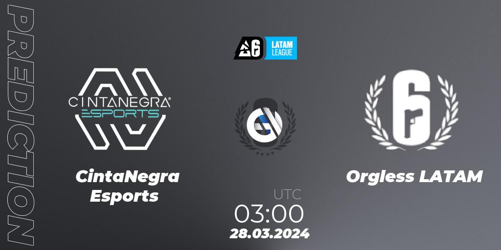 Pronósticos CintaNegra Esports - Orgless LATAM. 28.03.2024 at 03:00. LATAM League 2024 - Stage 1: LATAM North - Rainbow Six